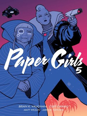 cover image of Paper Girls (2015), Volume 5
